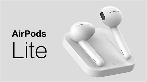 AirPods Lite Özellikleri, Fiyatı ve Çıkış Tarihi - Tamindir