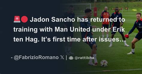 Jadon Sancho Has Returned To Training With Man United Under Erik Ten