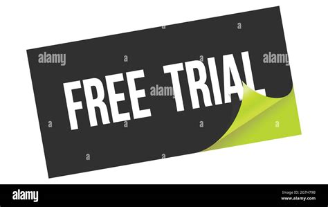 Free Trial Text Written On Black Green Sticker Stamp Stock Photo Alamy