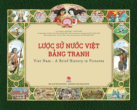 Lược sử nước Việt bằng tranh Viet Nam A Brief History in Pictures