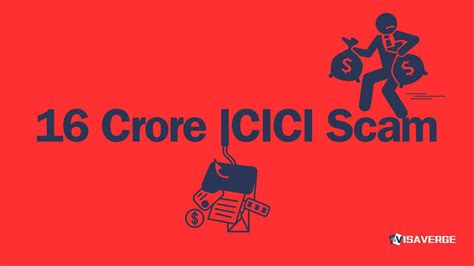 Nri Victim Of 16 Crore Icici Bank Fraud Case