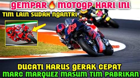 GILA BERITA MOTOGP HARI INI KAMIS 28 DESEMBER 2023 MOTOGP HARI INI