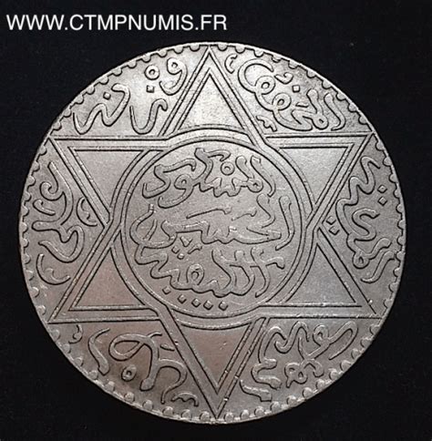 Colonie Maroc Dirhams Argent Paris Sup Ctmp Numis Achat