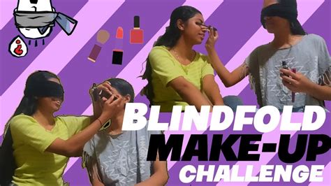 Blindfold Makeup Challenge💄 Messed 😂 Youtube