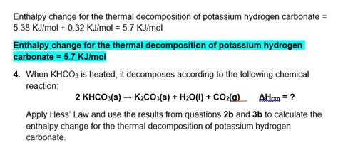 Enthalpy Change For The Thermal Decomposition Of Potassium Hydrogen