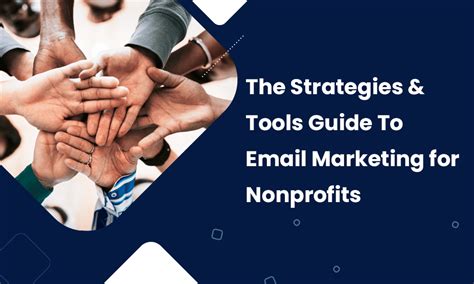 The Strategies & Tools Guide To Email Marketing for Nonprofits