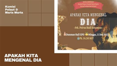 Apakah Kita Mengenal Dia Gereja Presbyterian Orchard