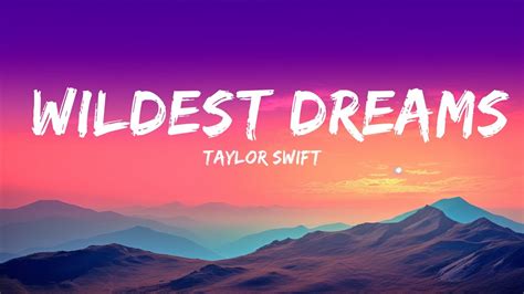 Taylor Swift Wildest Dreams Lyrics Taylors Version 1 Hour Lyrics Youtube