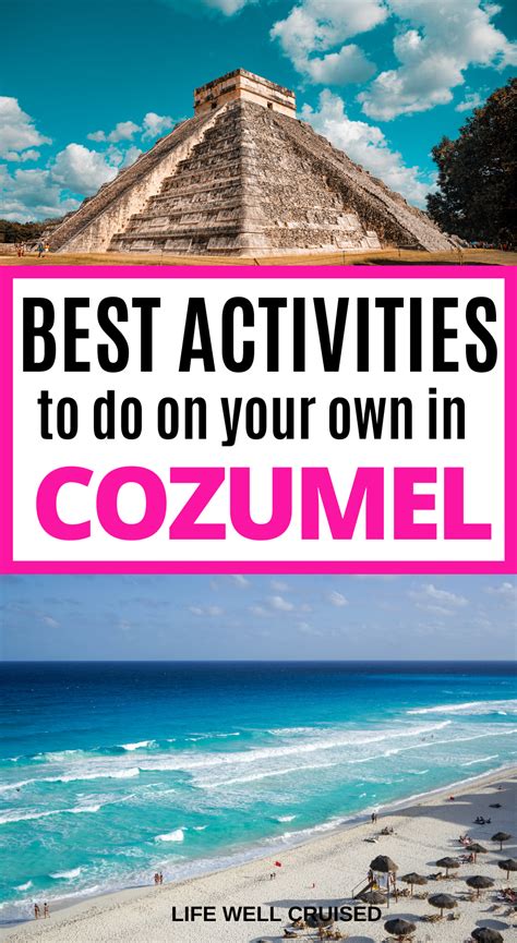 25 Best Things To Do In Cozumel On A Cruise Artofit