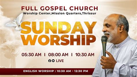 07 05 2023 8 00 AM Sunday Live Full Gospel Church Worship