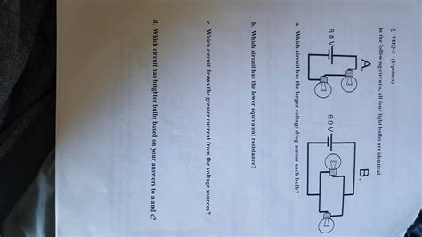 Solved In The Following Circuits All Four Light Bulbs Are