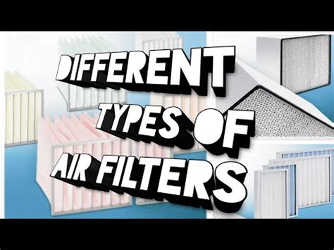 AIR FILTERS DIFFERENT TYPES ADVANTAGES HVAC YouTube