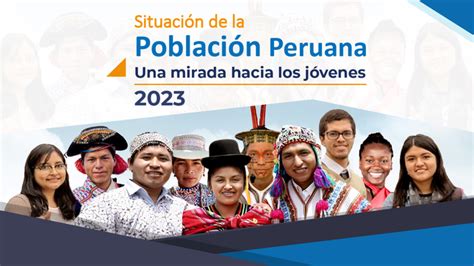 Población Peruana Alcanzó Los 33 Millones 726 Mil Personas En El Año