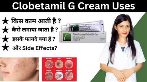 Clobetamil G Cream Uses Clobetasol Propionate And Gentamicin Skin