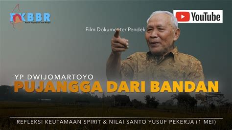 Pujangga Dari Bandan Film Dokumenter Pendek Youtube