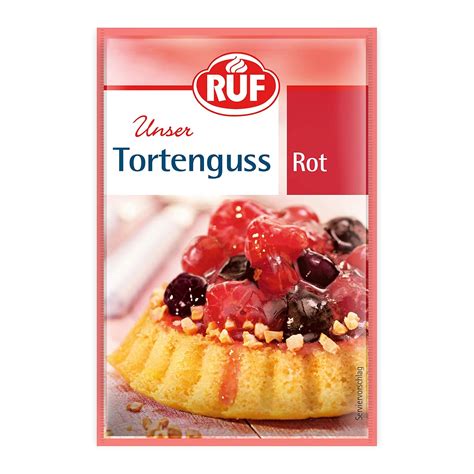 Ruf Tortenguss Rot F R Obstkuchen Mit Roten Fr Chten Ohne Tierische