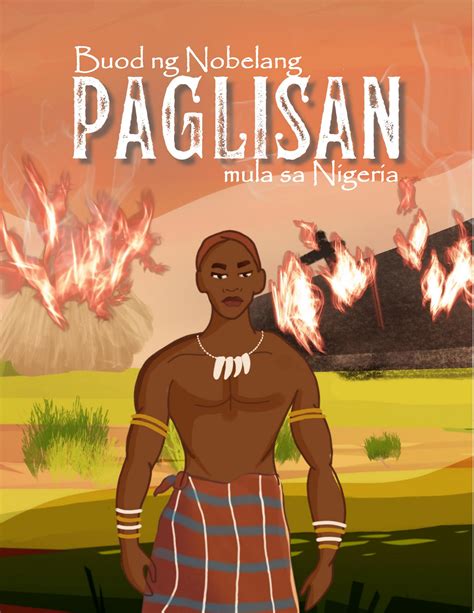 Paglisan Buod Ng Nobela Mula Sa Nigeria By Kaye Flores Ali Issuu