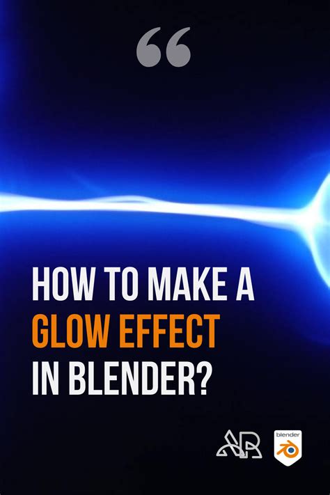 How To Make A Glow Effect In Blender