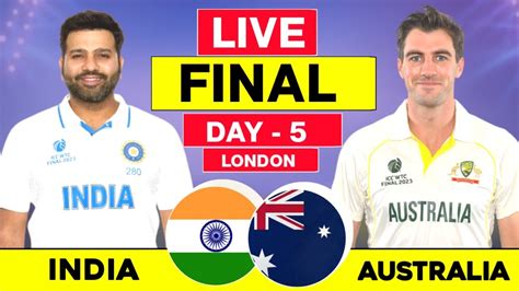 Wtc Final 2023 India Vs Australia Wtc Final Live Scorecard Ind Vs