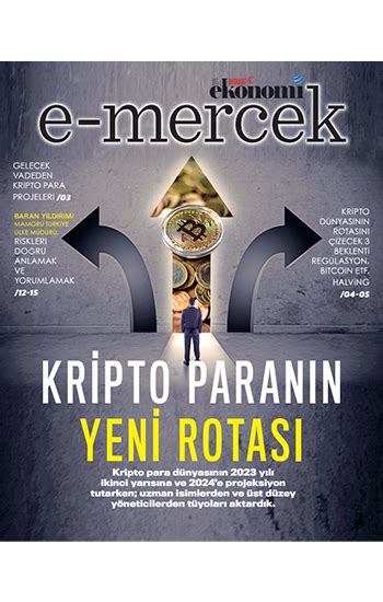 e mercek Kripto Paranın Yeni Rotası