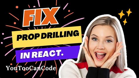 How To Avoid Prop Drilling Mistakes In React Youtube