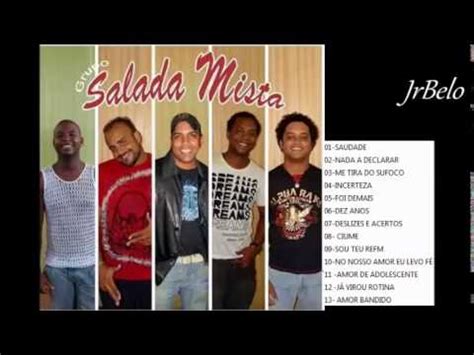 Grupo Salada Mista Cd Completo JrBelo YouTube