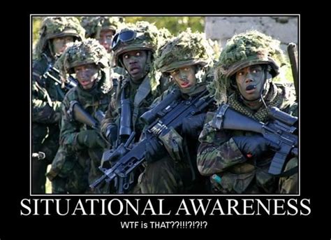 Situational Awareness - Military Humor