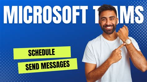 Microsoft Teams Schedule Send Feature Ccs