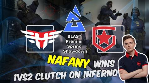 Nafany Wins 1vs2 Clutch On Inferno Heroic Vs Gambit BLAST Premier