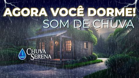 Som De Chuva Barulho De Chuva Durma Bem Barulho De Chuva Para