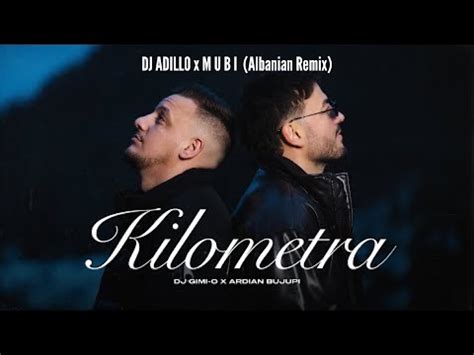 DJ GIMI O X ARDIAN BUJUPI KILOMETRA DJ ADILLO X M U B I Remix