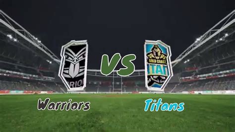 New Zealand Warriors Vs Gold Coast Titans Rugby Nrl Highlights Gameplay Youtube