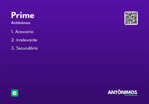 Significado Da Palavra Prime - Prime - Significado e Sinônimo - escreva.ai