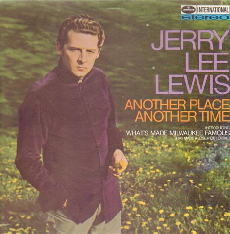 Jerry Lee Lewis – Another Place Another Time (1968, Vinyl) - Discogs