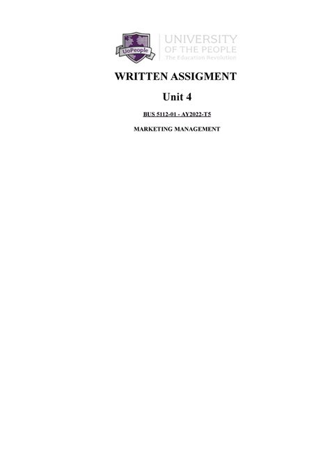 Written Assignment Unit 4 11072022 WRITTEN ASSIGMENT Unit 4 BUS 5112