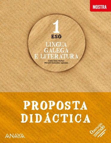 Operación mundo Lingua Galega e Literatura 1º ESO Proposta didáctica