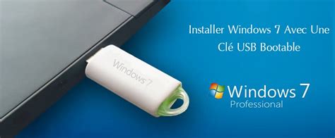 Comment installer Windows 7 ou windows 10 avec une clé USB bootable