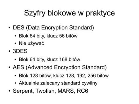 Szyfry Blokowe W Praktyce