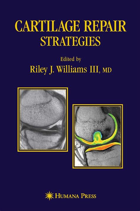 Cartilage Repair Strategies E Book Frohberg