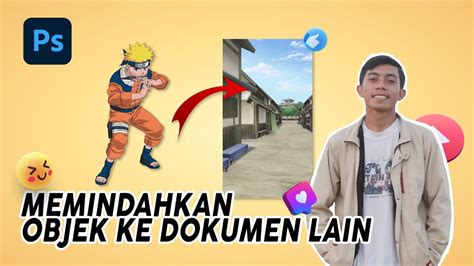 Cara Memindahkan Objek Dari Dokumen Satu Ke Dokumen Yang Lain II Adobe