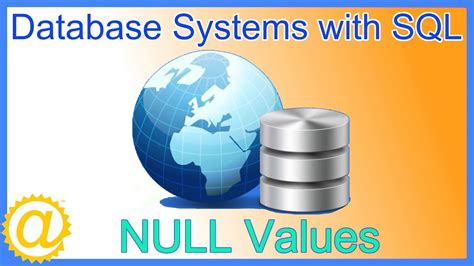 Database Systems Null Values Youtube