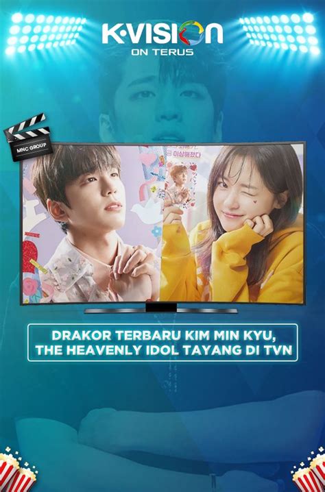 Drakor Terbaru Kim Min Kyu The Heavenly Idol Tayang Di Tvn