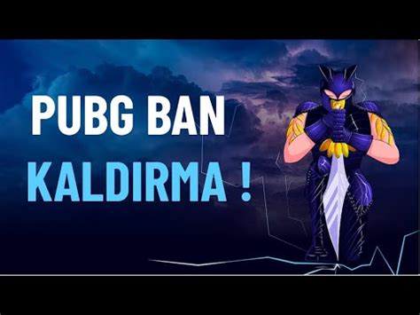 Pubg Ban Kaldirma Guncelleme Gercek Youtube