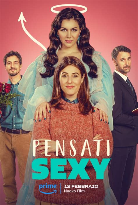 Pensati Sexy Il Trailer E Il Poster Della Nuova Commedia A Febbraio Su