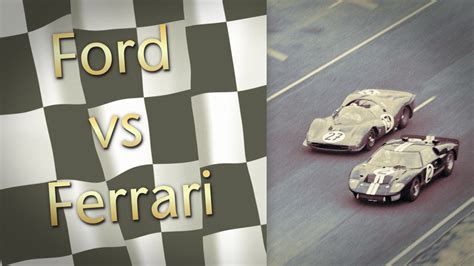 Ford vs Ferrari - Chester L. Richards