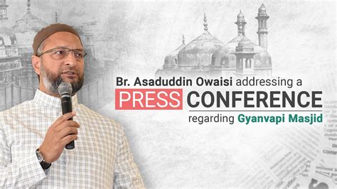 Live Barrister Asaduddin Owaisi Addressing A Press Conference