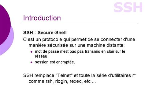 SSH SSH Responsables Abdalla ALTUNAIJI JeanFranois RODRIGUEZ Objectif