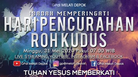 Ibadah Memperingati Hari Pencurahan Roh Kudus 31 Mei 2020 Youtube