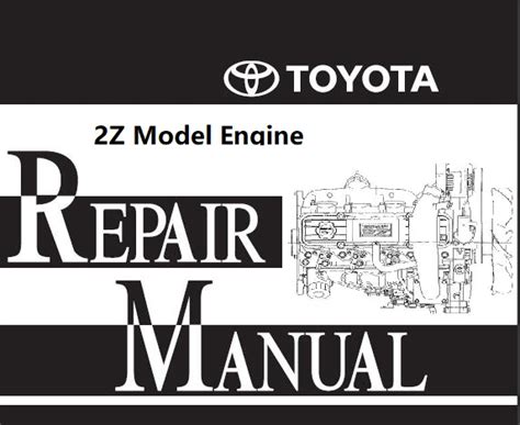 Toyota Industrial Vehicles Z Model Engine Service Repair Manual