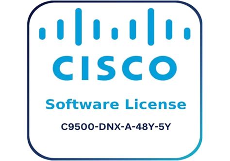 C9500 ADV SOFTWARE SUBSCRIPTION 48P 25G FIBER 5YR LIC (C9500-DNX-A-48Y-5Y)
